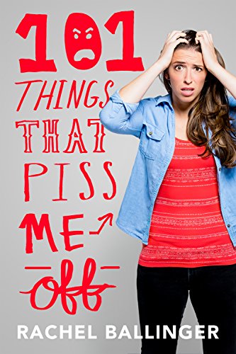 101 Things That Piss Me Off - Click to Buy