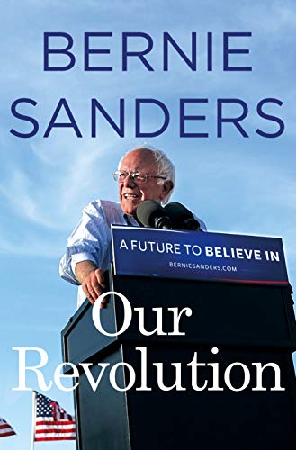 Our Revolution: A Future to Believe In: 1 - Click to Buy
