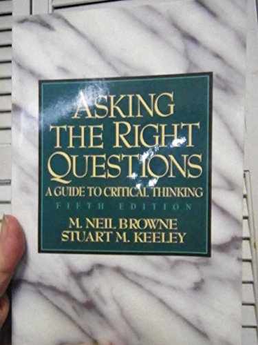 Asking the Right Questions: A Guide to Critical Th - Click to Buy