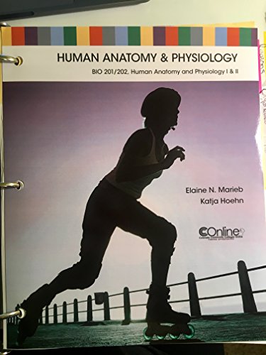 Human Anatomy and Physiology (Bio 201/202 CCC online Colorado community college online book) - Click to Buy