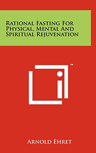 Rational Fasting For Physical, Mental And Spiritual Rejuvenation - Click to Buy