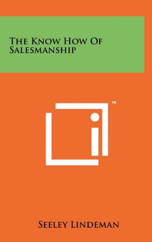 The Know How of Salesmanship - Click to Buy
