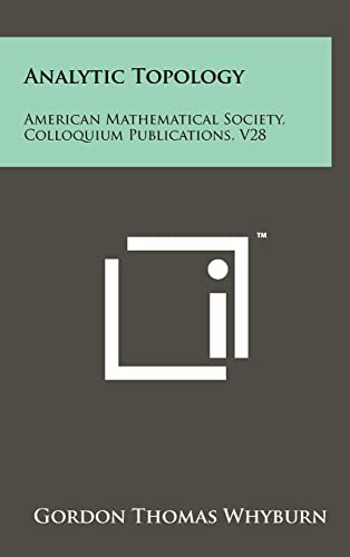 Analytic Topology: American Mathematical Society, Colloquium Publications, V28 - Click to Buy