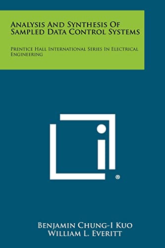 Analysis and Synthesis of Sampled Data Control Systems: Prentice Hall International Series in Electrical Engineering - Click to Buy
