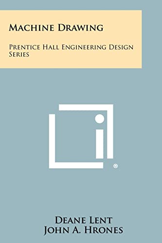 Machine Drawing: Prentice Hall Engineering Design Series - Click to Buy