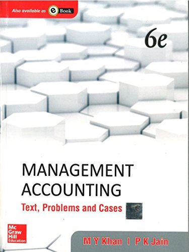 Management Accounting: Text Problems and Cases - Click to Buy