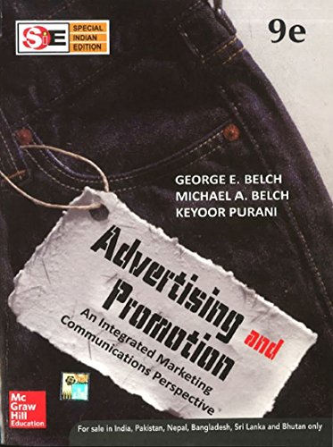 Advertising and Promition: An Integrated Marketing Communications Perspective