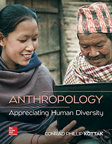 Loose Leaf for Anthropology: Appreciating Human Diversity