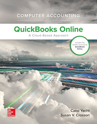 Computer Accounting with QuickBooks Online: A Cloud Based Approach 1st Edition (w/ QuickBooks Online Access) - Click to Buy
