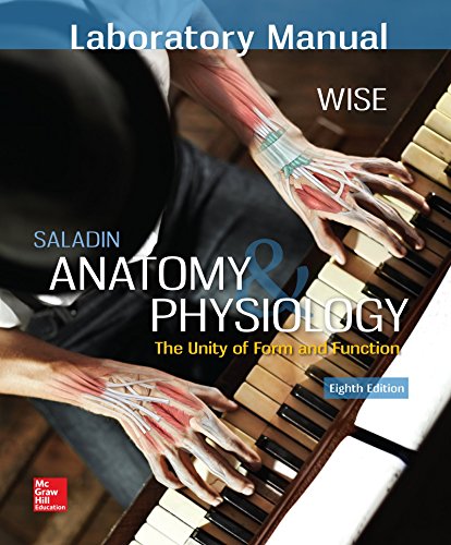 Laboratory Manual for Saladin's Anatomy & Physiology (WCB APPLIED BIOLOGY)