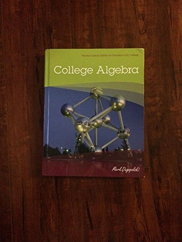 College Algebra - Second Custom Edition for Pasade - Click to Buy
