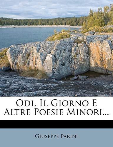 Odi, Il Giorno E Altre Poesie Minori... (Italian Edition) - Click to Buy