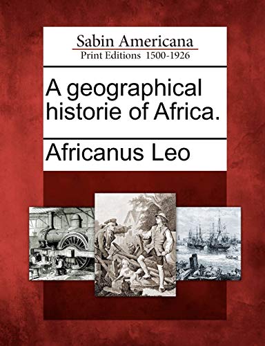 A Geographical Historie of Africa. - Click to Buy