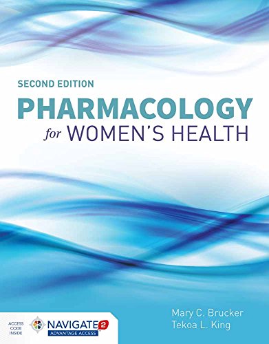 Pharmacology for Women’s Health + Navigate 2 Advantage Access - Click to Buy