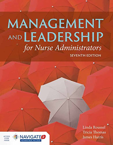 Management And Leadership For Nurse Administrators - Click to Buy