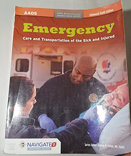 Emergency Care and Transportation of the Sick and Injured - Click to Buy