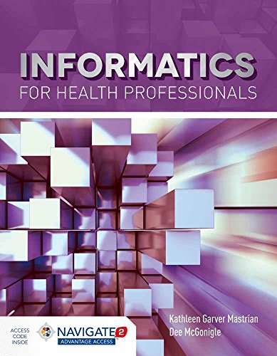 Informatics For Health Professionals (Navigate 2 Advantage Access) - Click to Buy