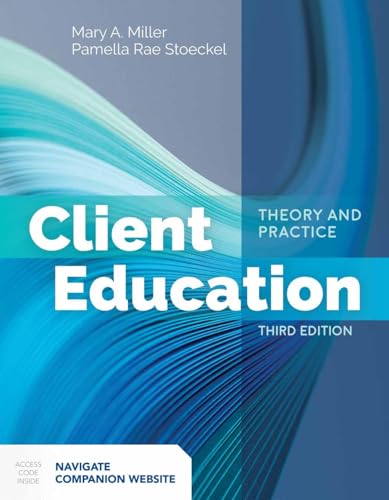 Client Education: Theory and Practice - Click to Buy