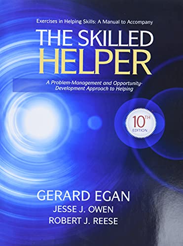 Student Workbook Exercises for Egan's The Skilled Helper, 10th - Click to Buy