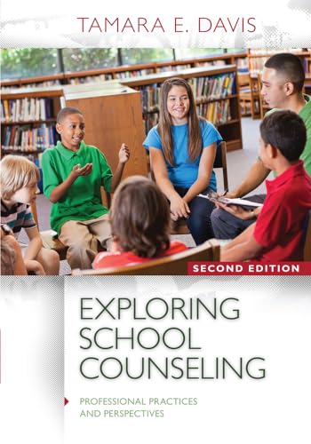 Exploring School Counseling (Professional Practices and Perspectives) - Click to Buy