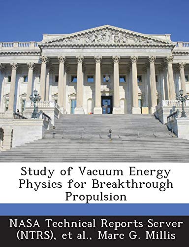Study of Vacuum Energy Physics for Breakthrough Propulsion