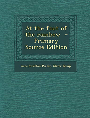At the Foot of the Rainbow - Click to Buy