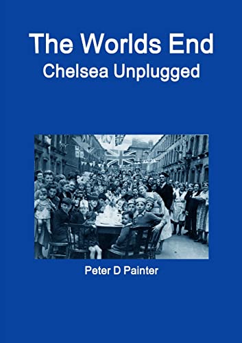 The Worlds End Chelsea Unplugged - Click to Buy