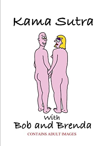 Kama Sutra with Bob and Brenda - Click to Buy