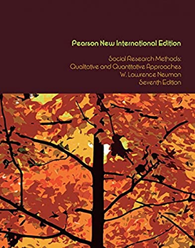 Social Research Methods: Pearson New International Edition: Qualitative and Quantitative Approaches - Click to Buy