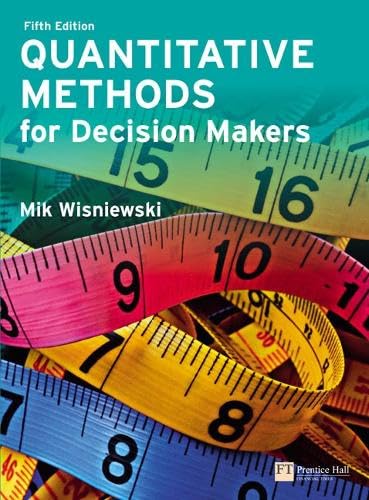 Quantitative Methods for Decision Makers - Click to Buy
