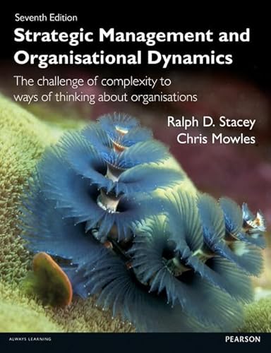 Strategic Management and Organisational Dynamics (7th Edition) - Click to Buy