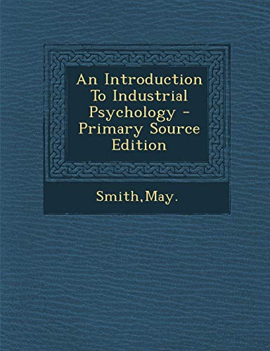 An Introduction to Industrial Psychology - Click to Buy