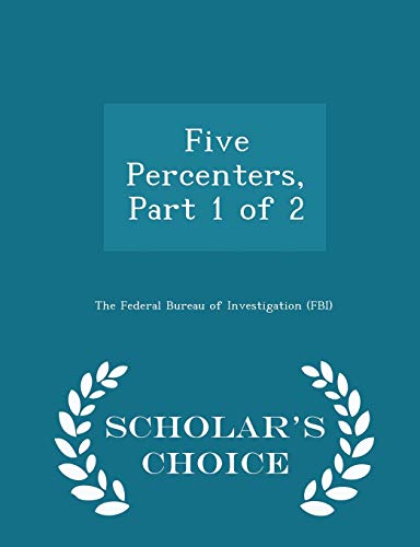 Five Percenters, Part 1 of 2 - Scholar's Choice Edition - Click to Buy