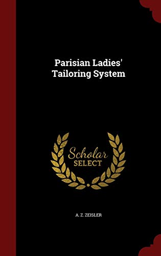 Parisian Ladies' Tailoring System - Click to Buy