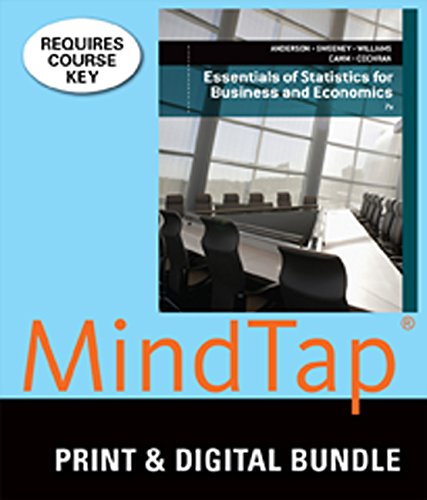 Bundle: Essentials of Statistics for Business and Economics, Loose-Leaf Version, 7th + Mindtap Business Statistics, 1 Term (6 Months) Printed Access Card - Click to Buy
