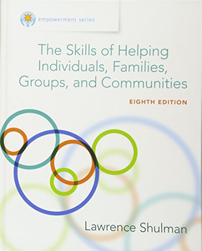 The Skills of Helping Individuals, Families, Groups, and Communities