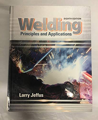 Welding: Principles and Applications - Click to Buy
