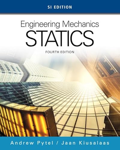Engineering Mechanics: Statics, SI Edition - Click to Buy