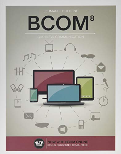 BCOM (with BCOM Online, 1 term (6 months) Printed Access Card) (New, Engaging Titles from 4LTR Press)