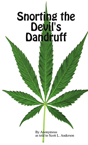 Snorting the Devil's Dandruff - Click to Buy