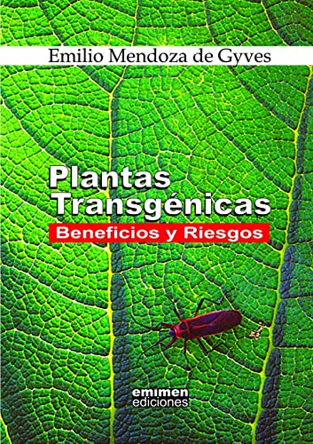 Plantas Transgénicas: Beneficios y Riesgos (Spanish Edition) - Click to Buy