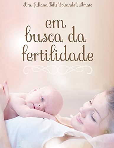 Em Busca da Fertilidade - Click to Buy