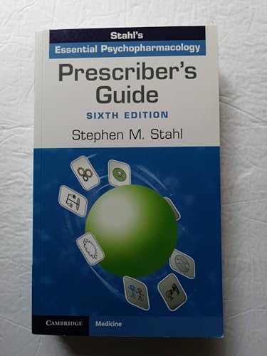 Prescriber's Guide: Stahl's Essential Psychopharmacology - Click to Buy
