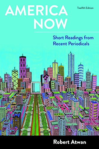 America Now: Short Readings from Recent Periodicals