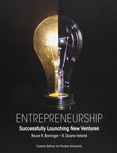 Entrepreneurship: Successfully Launching New Ventures Purdue University - Click to Buy