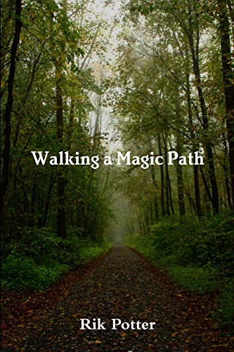 Walking a Magic Path - Click to Buy