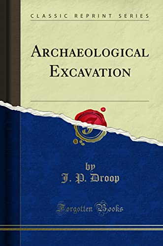 Archaeological Excavation (Classic Reprint) - Click to Buy
