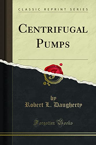 Centrifugal Pumps (Classic Reprint) - Click to Buy