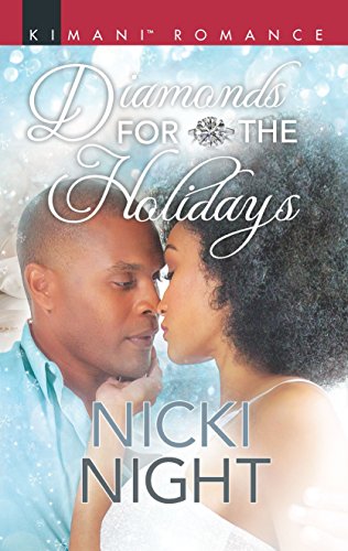 Diamonds for the Holidays: An African American Christmas Romance Novel (The Chandler Legacy) - Click to Buy