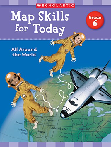 Map Skills for Today: Grade 6: All Around the World - Click to Buy